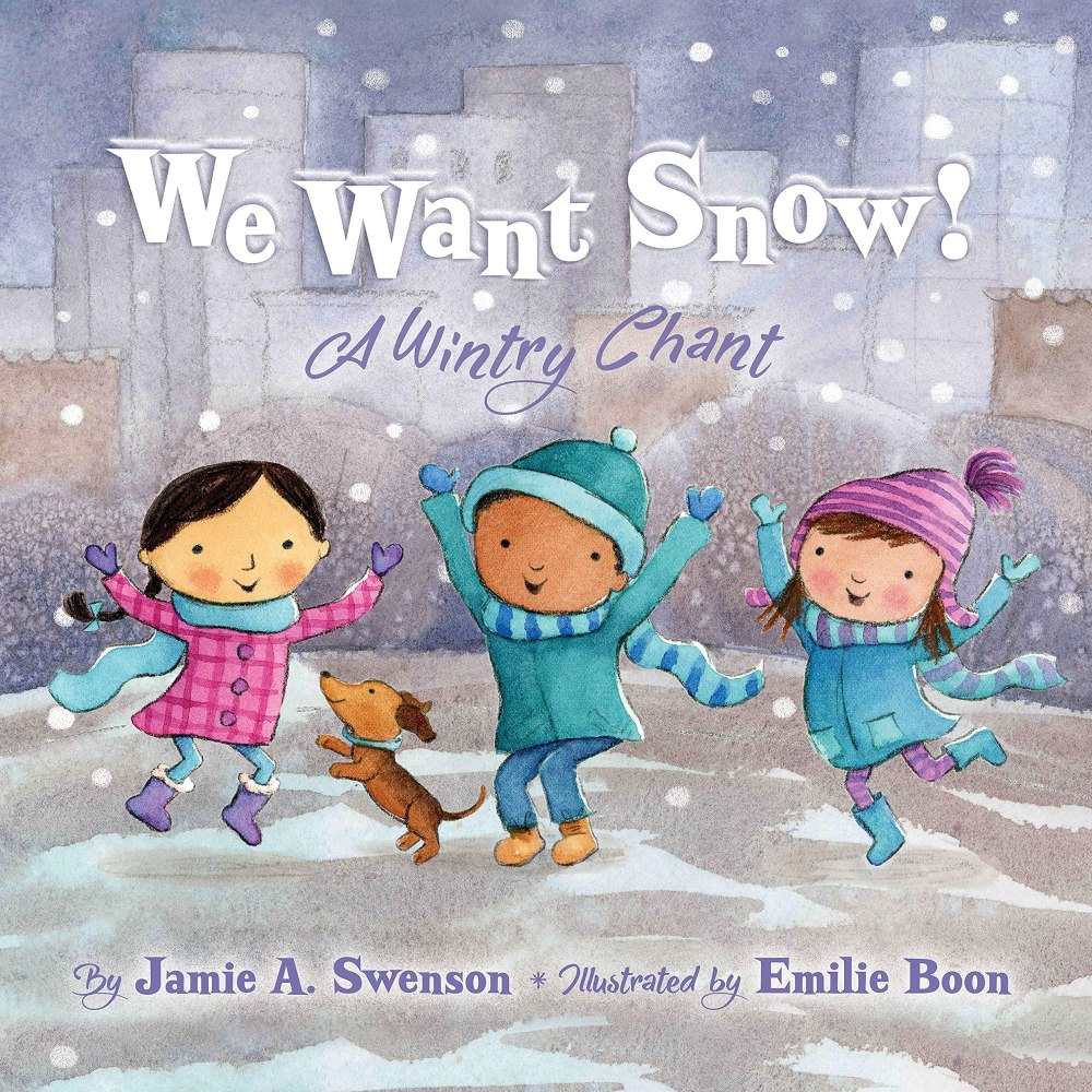 Book Giveaway: We Want Snow: A Wintery Chant by Jamie A. Swenson